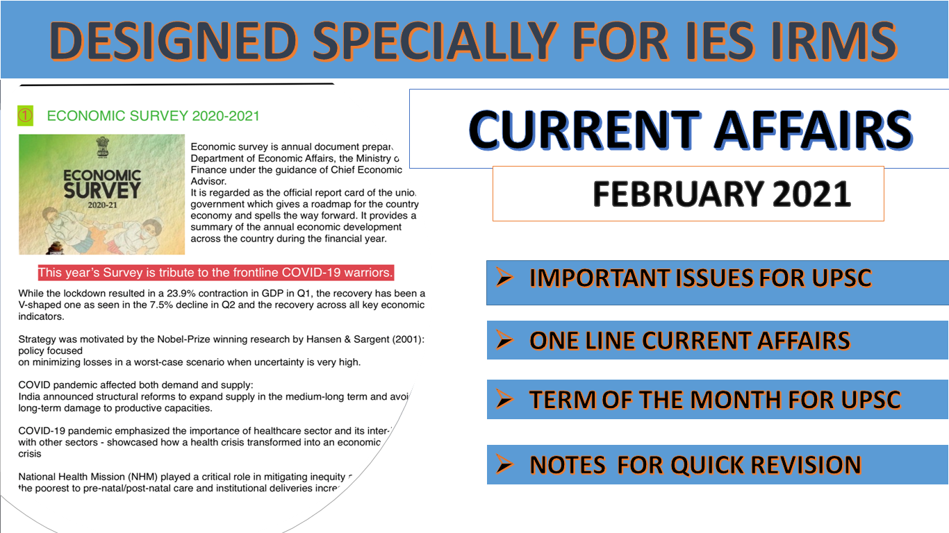 February 2021 Current Affairs for UPSC IES IRMS